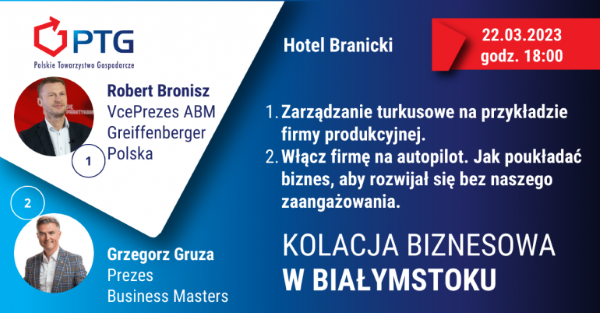 Kolacja Biznesowa PTG Białystok