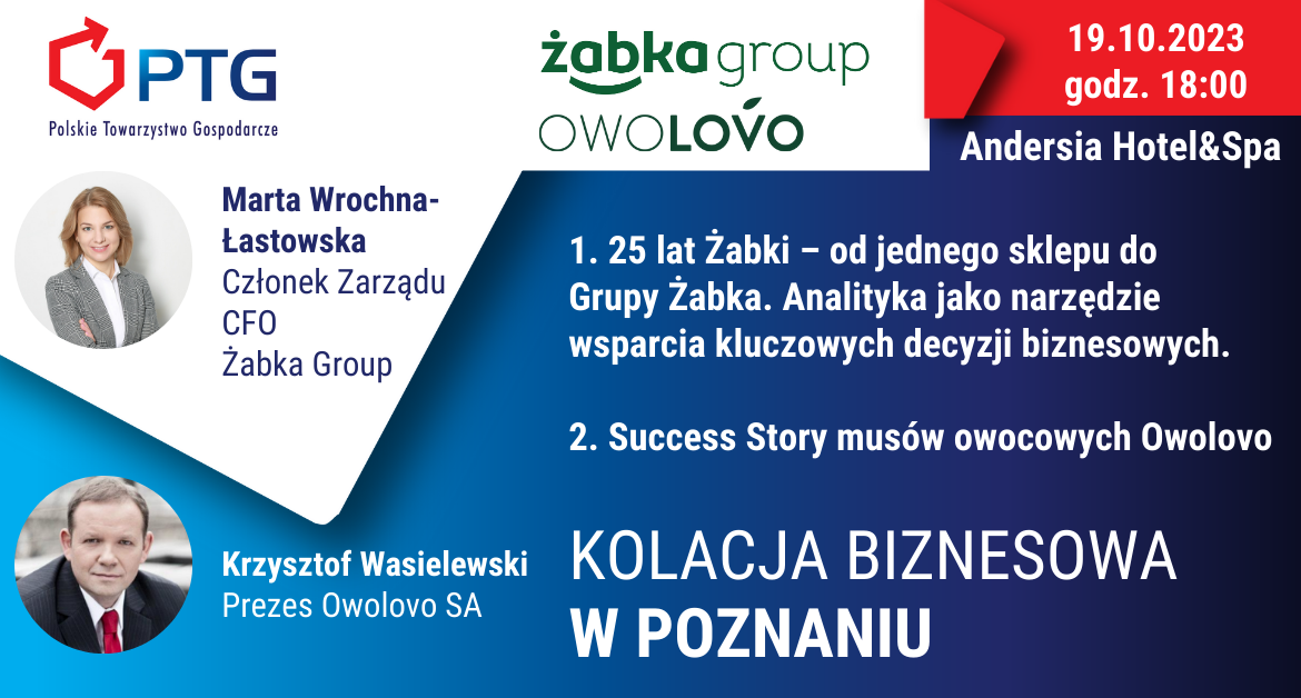 Kolacja Biznesowa PTG w Poznaniu. 19 Października 2023, 18:00 (Czwartek)