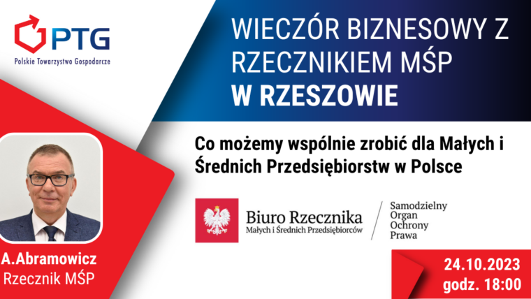 Kolacja Biznesowa Polskiego Towarzystwa Gospodarczego w Rzeszowie (24 Października 2023, 18:00)