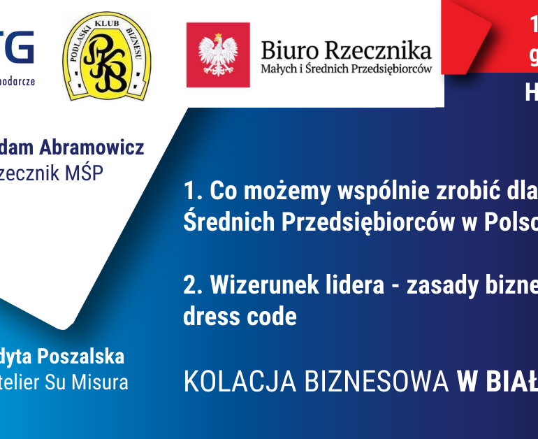 Białystok: Kolacja Biznesowa Polskiego Towarzystwa Gospodarczego, 11 Grudnia 2023, godzina 18:00