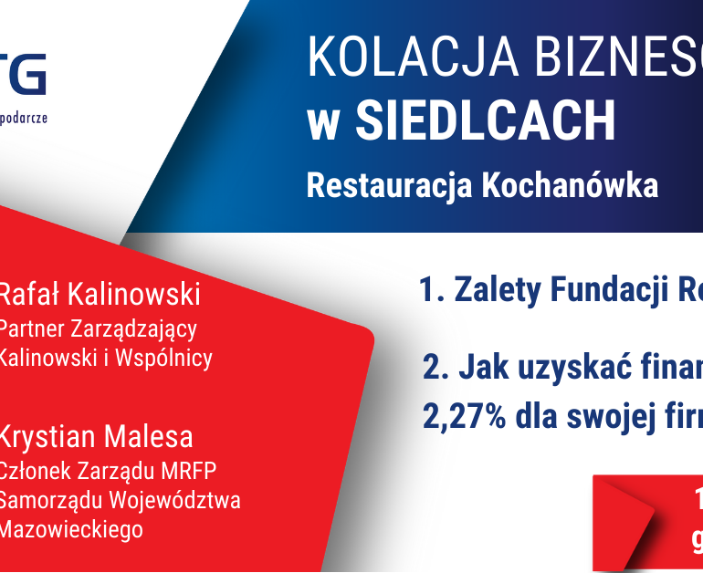 Siedlce: Kolacja Biznesowa Polskiego Towarzystwa Gospodarczego.16.05.2024, g. 18:00